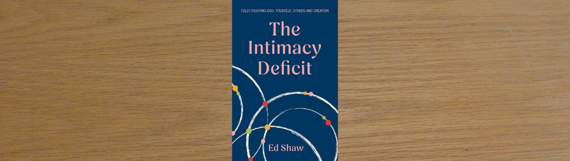 The Intimacy Deficit book